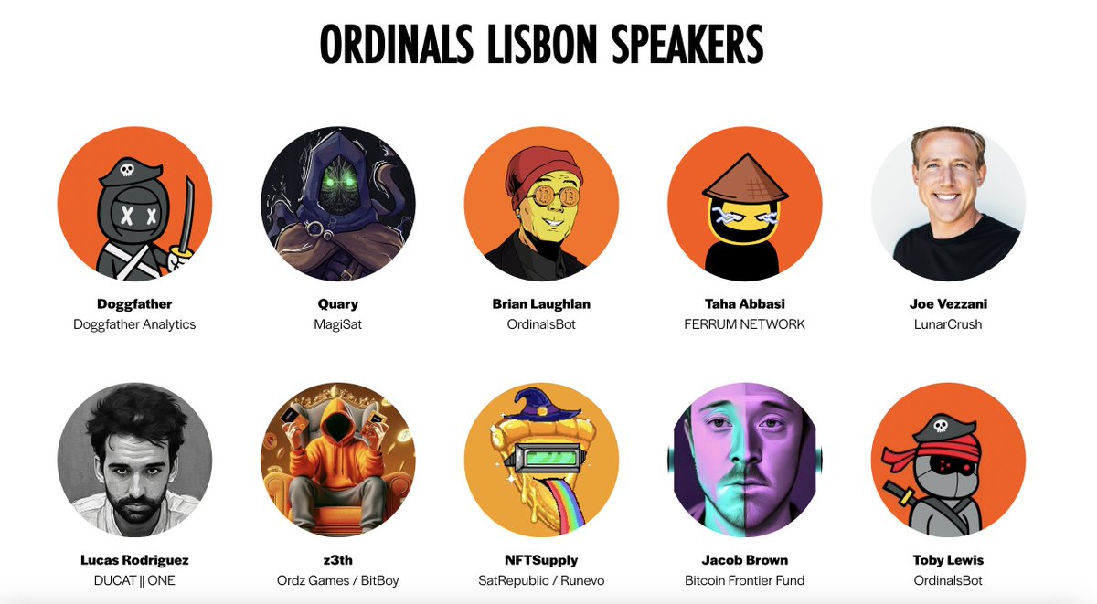 The @OrdinalsLisbon speaker line-up is looking on fire ! 🟧 Shout out to @DoggfatherCrew @bruffstar @tahaabbasi @joevezz @BitWolverine @z3thnft @nftsupply @JakeBlockchain @tobynovum Great Job by @TO 🙏 May 28th, taking place inside of @NFCsummit - see you there ! 😎