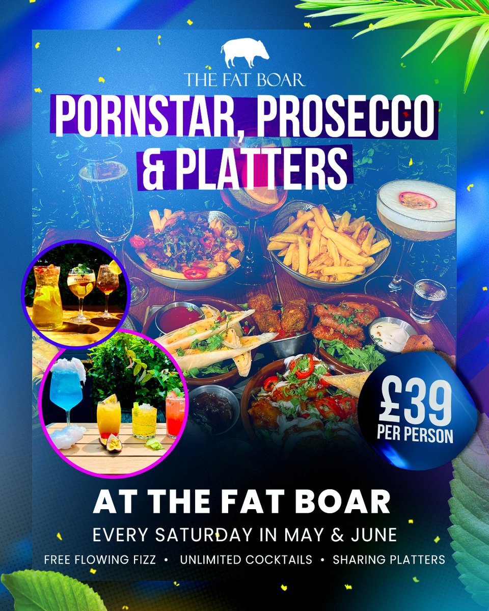⭐🍾PORNSTAR, PROSECCO & PLATTERS🍾⭐ Get ready to be swept away by an enchanting experience at The Fat Boar every Saturday! 📆 EVERY SATURDAY IN MAY & JUNE ✅ FREE FLOWING FIZZ ✅ UNLIMITED COCKTAILS ✅ SHARING PLATTER £39 per person BOOK NOW 🤙 £10 deposit PP