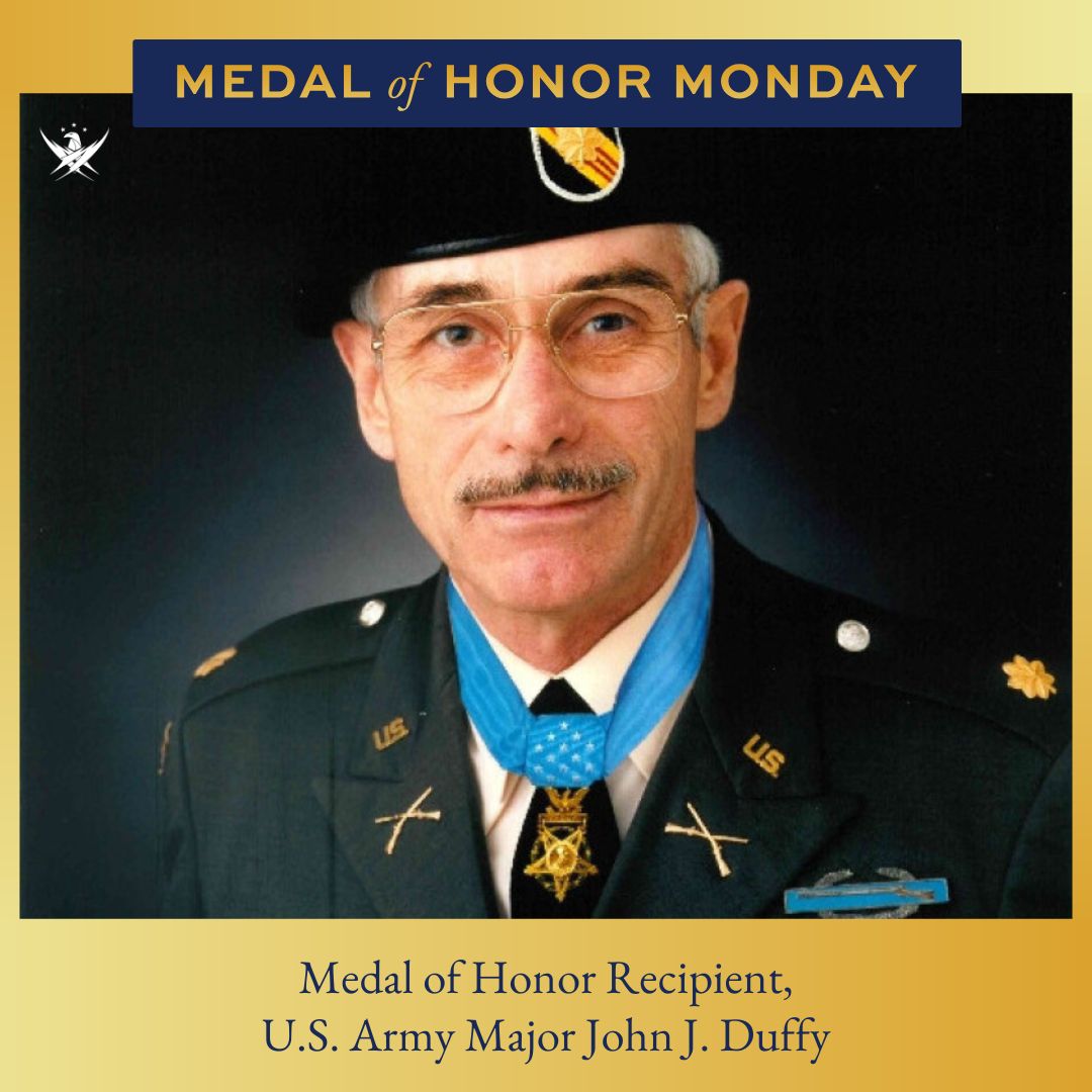 On #MedalofHonorMonday, we recognize U.S. Army MAJ (Ret.) John J. Duffy. While serving in Vietnam, he single-handedly saved a South Vietnamese battalion from decimation. For his incredible act of valor, John was awarded the Medal of Honor. John, we proudly salute you!