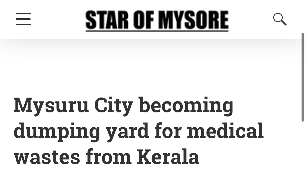 The same thing is being done in Mysore as well, trucks from Kerala come and dump medical wastes in the middle of the night 

On top of that they want elevated corridor over Bandipur so more of their trucks can come and dump waste

Such Shameless, illiterate people