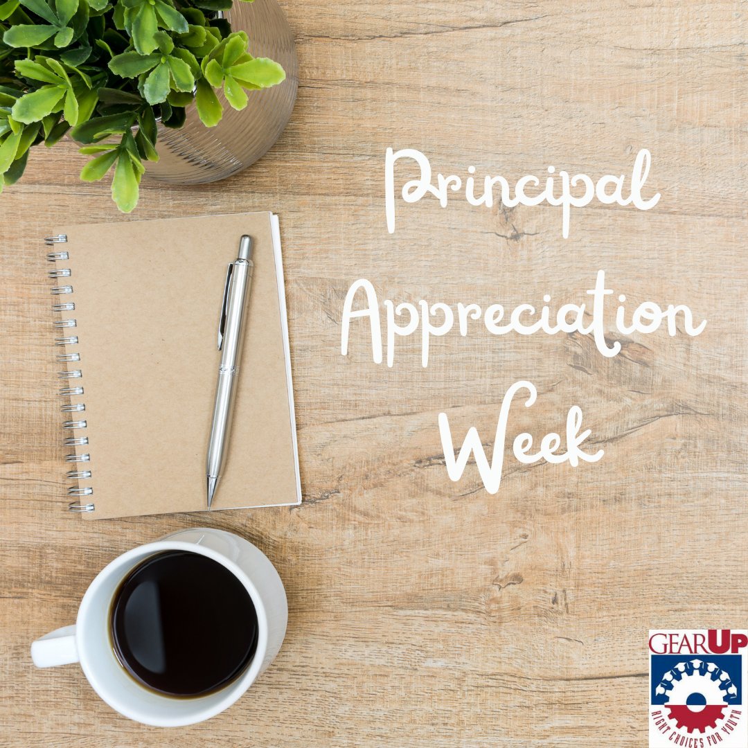 It's Principal Appreciation Week! Send a thoughtful note, or a small gift to show your thankfulness for all they do for your school!

#PrincipalAppreciationWeek #ThankfulForPrincipals #EducationMatters #GearUpWorks