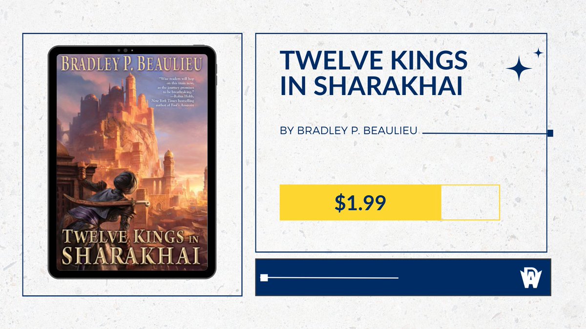 👑eBook Discount! TWELVE KINGS IN SHARAKHAI by Bradley P. Beaulieu is only $1.99 on all eBook platforms! The first book of the Song of Shattered Sands follows a pit fighter in her quest to overthrow the immortal kings who rule the desert city. astrapublishinghouse.com/product/twelve…