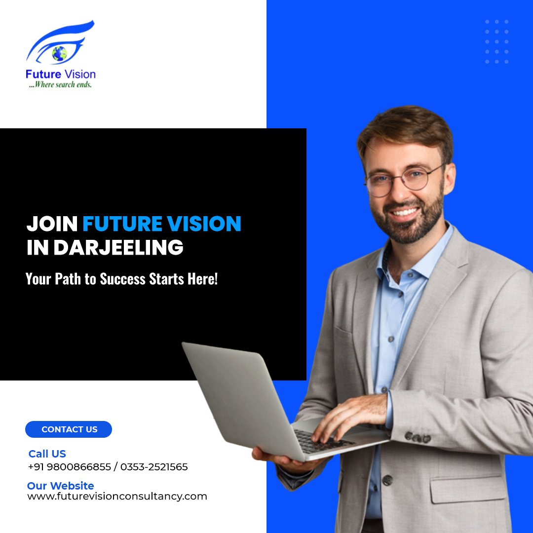 Join Future Vision in Darjeeling and embark on your path to success! 🌟 Your journey towards achieving your dreams begins here.

#careersuccess #consultancyservices #careergrowth #dreamcareer #opportunitiesawait #expertguidance #careeradvice #futureleadership #empowerment
