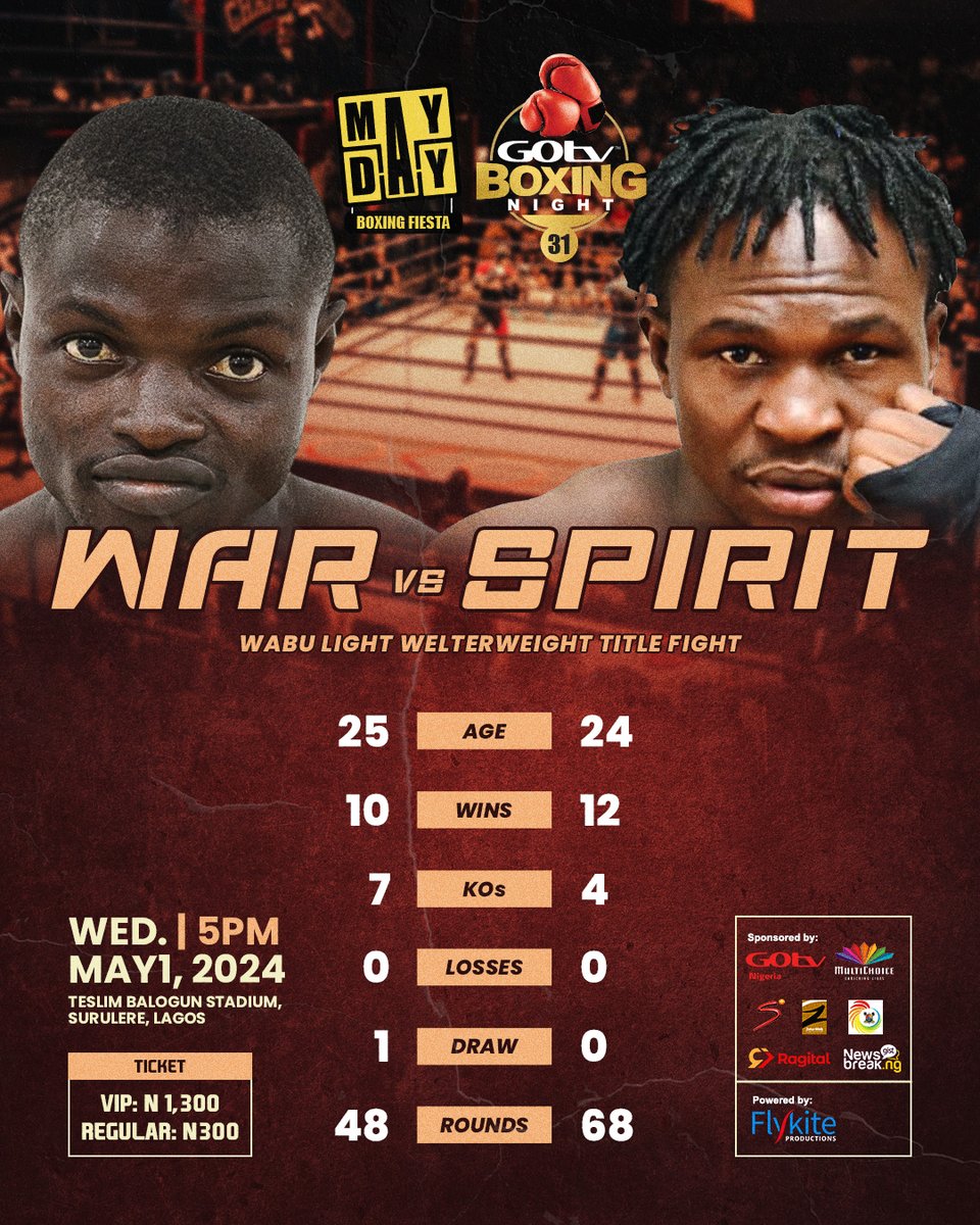 We are preparing for the Battle of Champions, the clash of two titans! Witness the Thrilling Bout at GOtv Boxing Night on May 1st, live at Teslim Balogun Stadium. Don't miss it.
#TeslimBalogunStadium #thrillingbouts #GOtvBoxingNight #GOtvBoxing #Flykiteboxing #BoxingFans #Boxing
