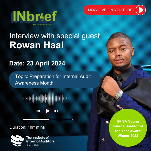 Watch our latest INbrief Podcast Episode on YouTube: Interview with Rowan Haai, IIA SA Young Internal Auditor of the Year Award Winner 2024.
 
Watch here: youtu.be/E7VB1dO2mC0
 
#inbriefpodcast #internalaudit #cpdpoints #iiasa #professionaldevelopment #podcast