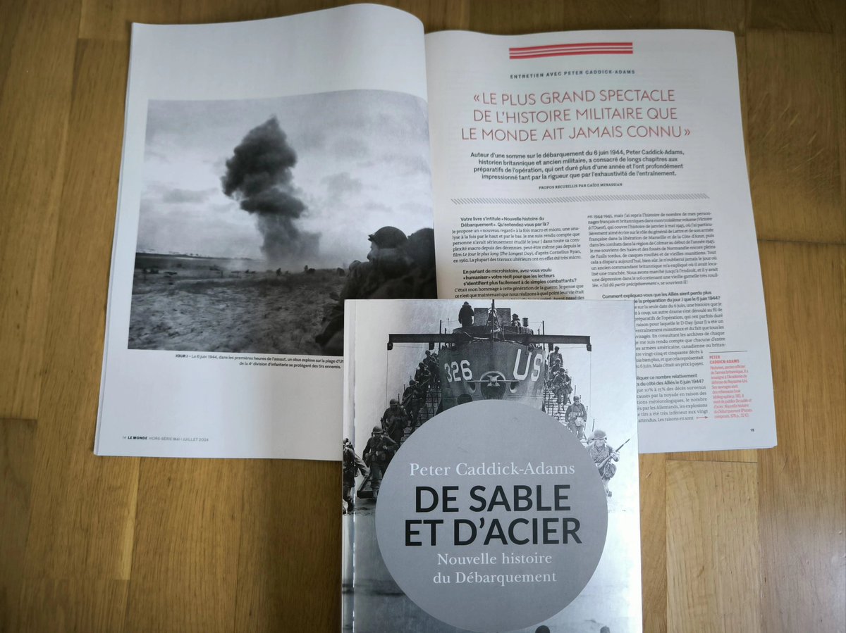 Sand and Steel, my volume on D-Day, has been brilliantly translated into French by @ABRGLL & was published last week by @PComposes as De Sable et D'Acier. It was accompanied by a feature in @lemondefr