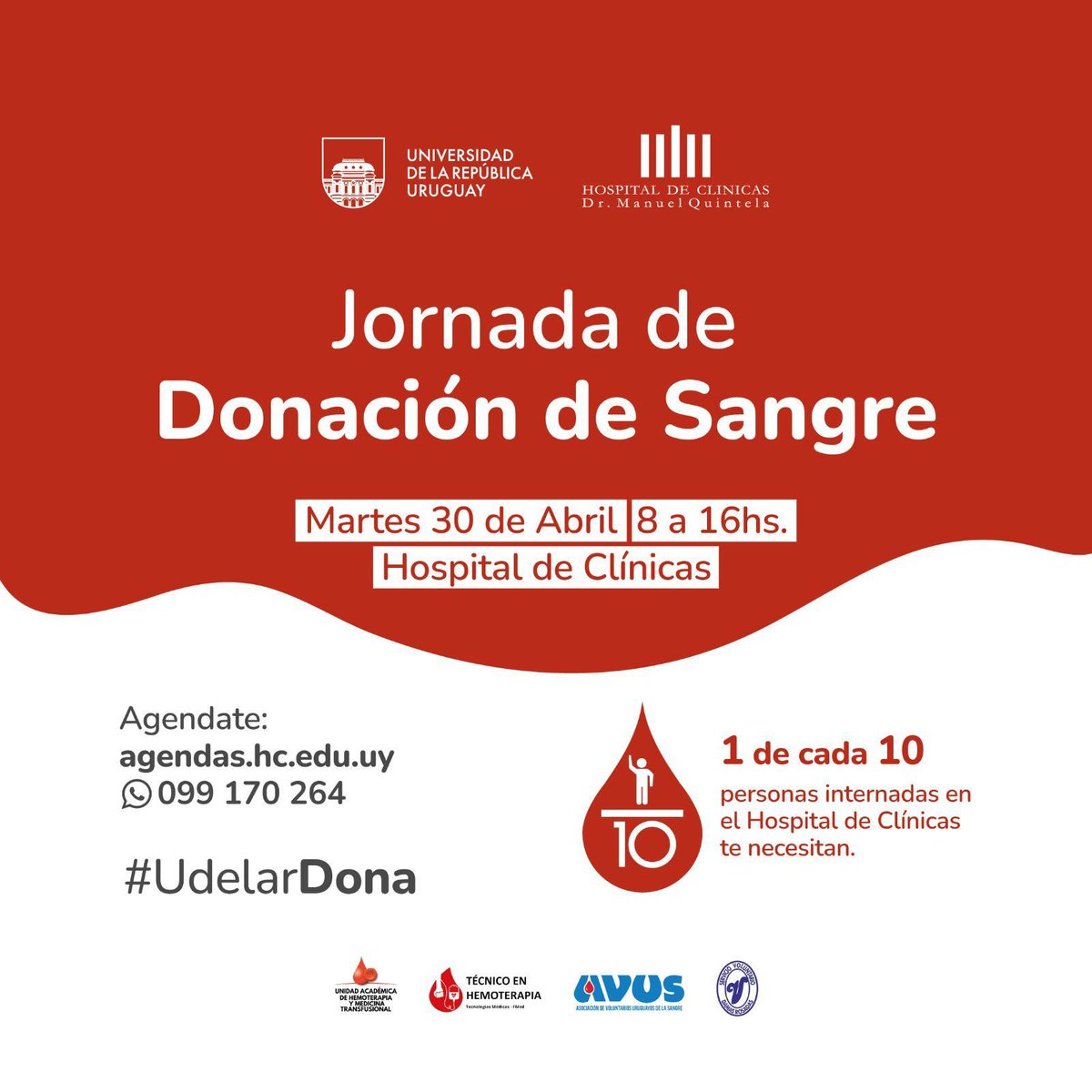 🩸 #UdelarDona | Sumate a una nueva Jornada de Donación de Sangre🙋 🏥 1 de cada 10 personas internadas en el Hospital de Clínicas te necesitan. 🗓️ Martes 30 de abril ⏰ 8 a 16h 📍 @hcmquintela 📲 Agendate ya: agendas.hc.edu.uy | 099170264