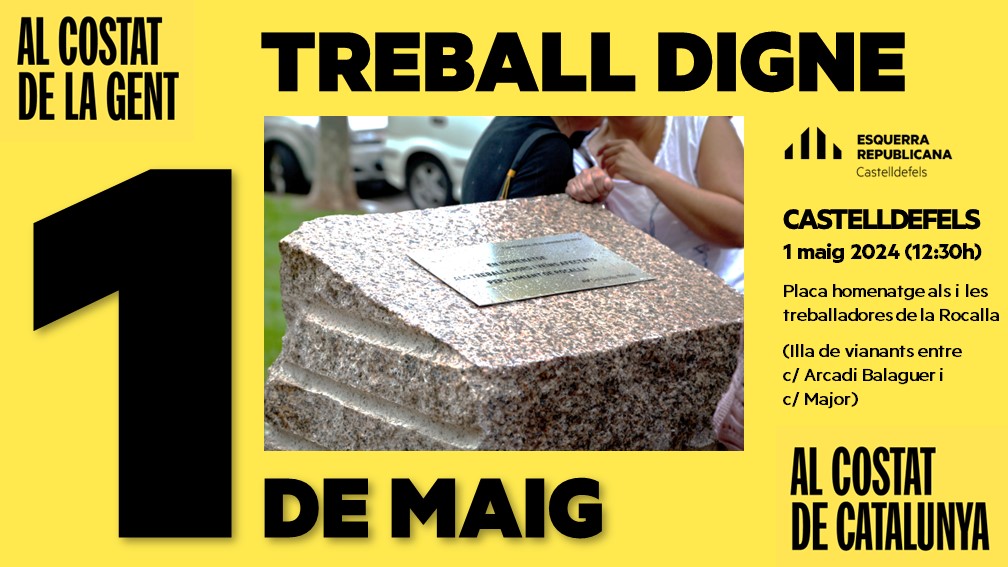 ❗L'Ú de Maig ens tornarem a retrobar a #Castelldefels per reclamar treball digne per a tothom! Per una República de drets socials i laborals💪 📆1 maig 2024 🕛 12:30 hores 📍Placa en homenatge als i les treballadores de La Rocalla #AlCostatDeLaGent #AlCostatDeCatalunya