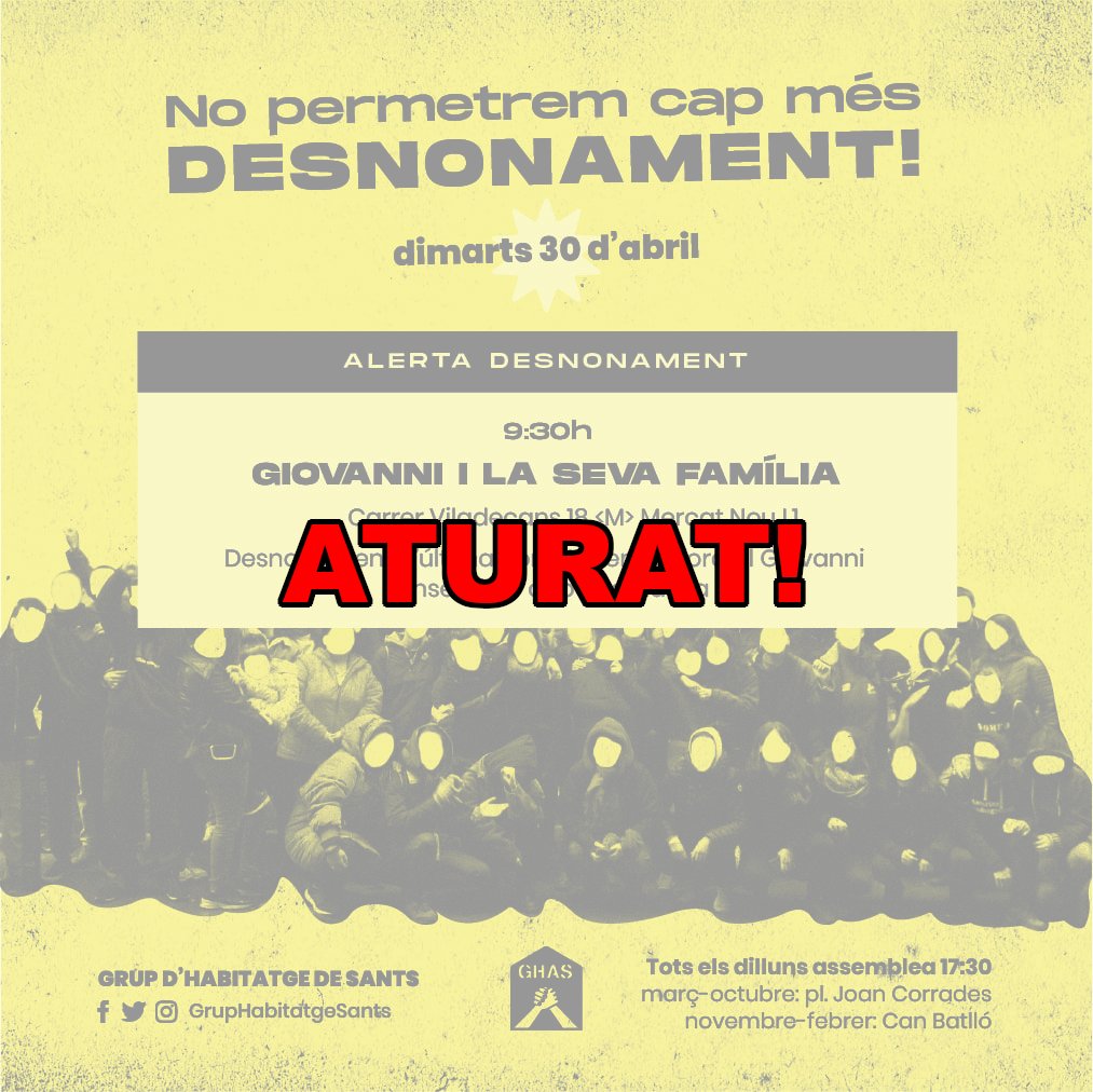 🟡 Desnonament de demà aturat temporalment! Avui el Giovanni i la seva família podran dormir a casa seva 💪