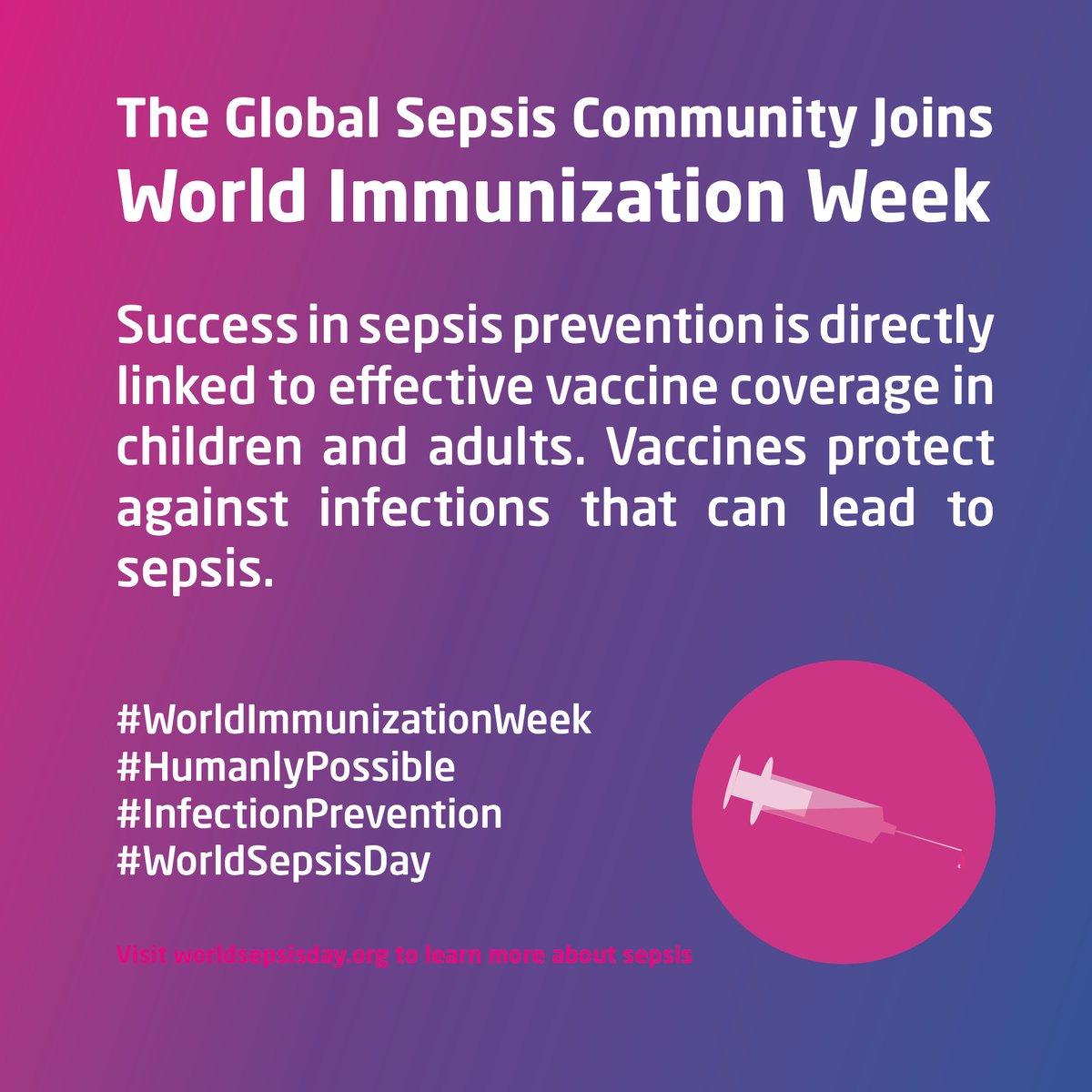 According to @WHO, #Vaccination has prevented countless infections and saved 154 million lives. Let's call on world leaders to ensure immunization for all to prevent infections, including those that can lead to #sepsis. Let's show everyone what is #HumanlyPossible.