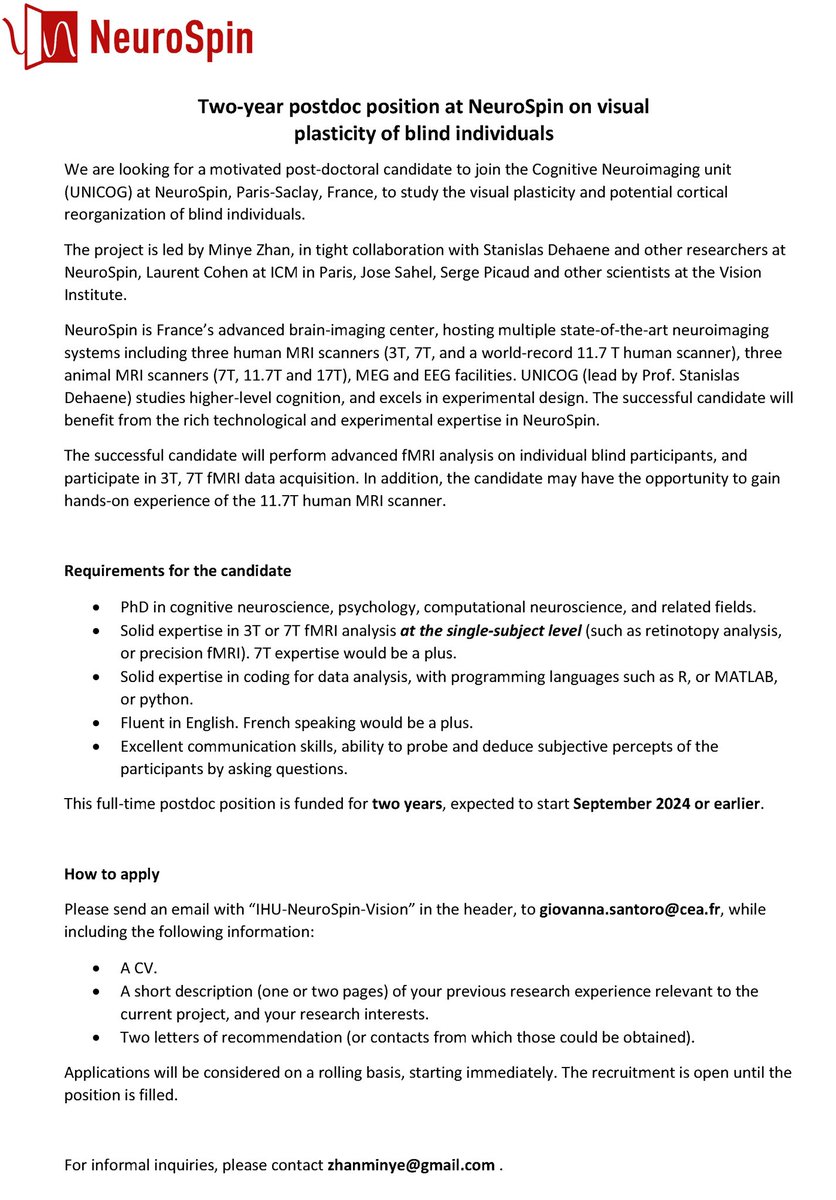 I’m looking for a postdoc researcher to work with me, on the cortical plasticity of blinds, with fMRI (3T, 7T, and potentially 11.7T). See details in the picture. 
Please spread the word to people interested 🙏