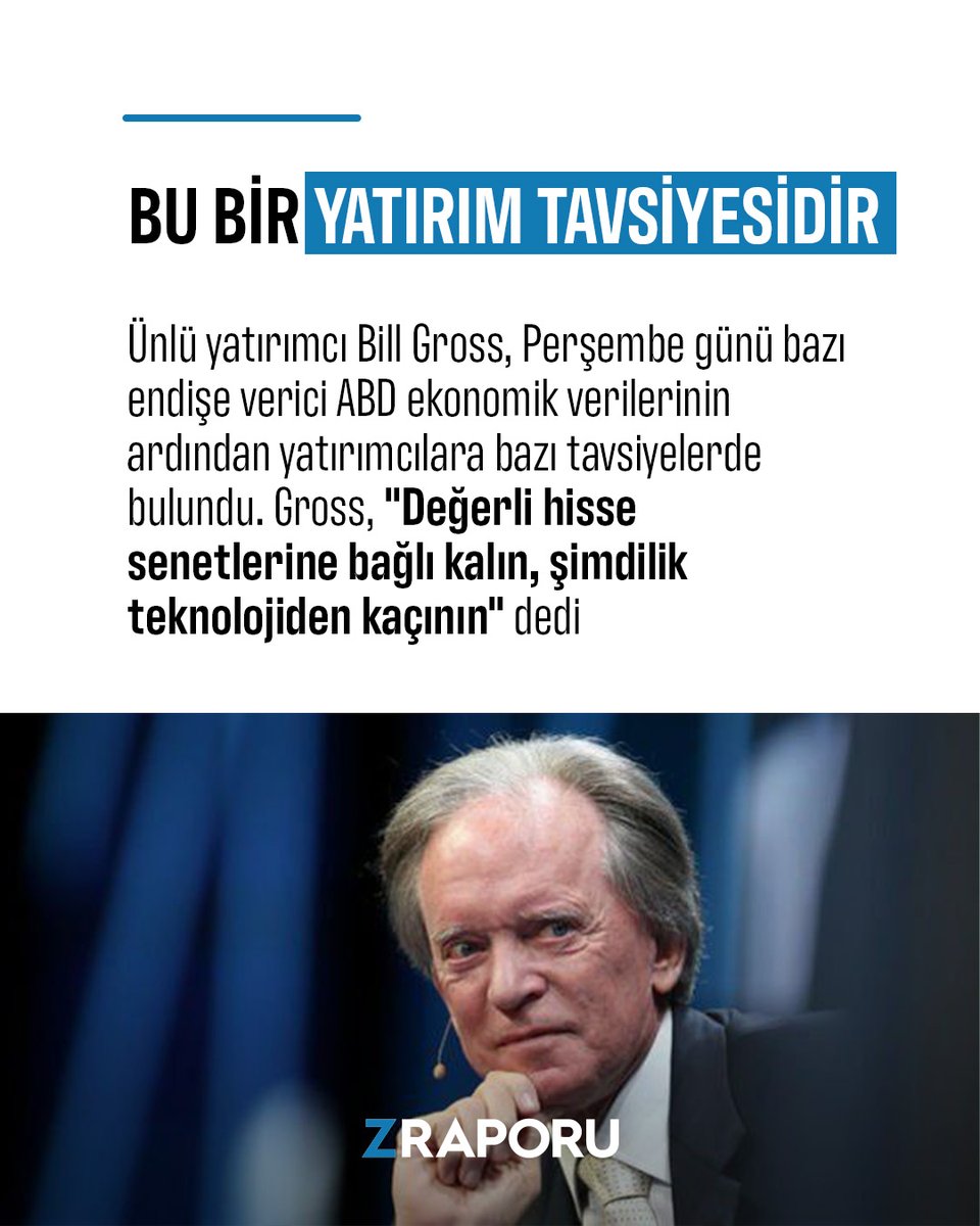 📌Ünlü yatırımcı Bill Gross, ABD ekonomisinde yaşanan endişe verici sürecin ardından bazı yatırım tavsiyelerinde bulundu. Gross, yatırımcıların değerli hisse senetlerini almalarını ve teknoloji kağıtlarından uzak durması gerektiğini söyledi