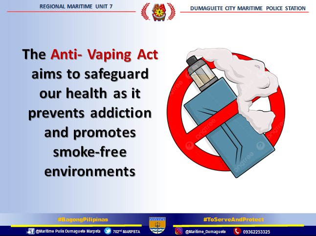 The Anti-Vaping Act aims to safeguard our health as it prevents addiction  and promotes smoke-free environments. #WeDontJustWaitWeReachOut  #KungNasaanAngPulisNandoonAngHealthService #SerbisyongNagkakaisa  #ToServeandProtect