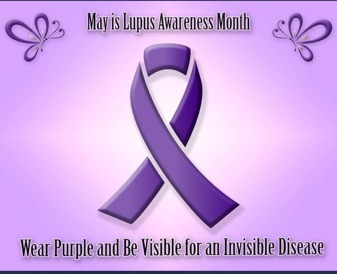 May is Lupus Awareness Month! I hope you will all join me by sharing a purple Ribbon in one your tweets in the month of May. Lupus has really changed my life and as a warrior I will keep advocating for Lupus Awareness. #lupus #warrior @BillyDees @WGATMEANRADIO @sbssforme