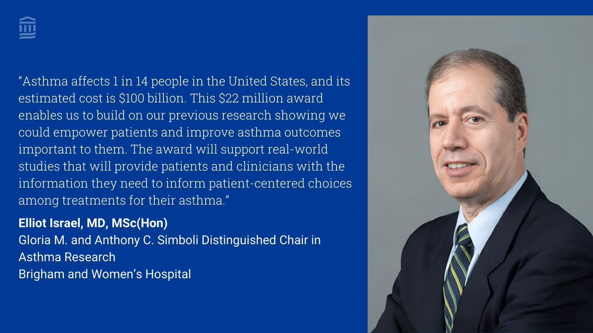 Congrats to @BrighamWomens’s Dr. Elliot Israel on approval for @PCORI funding to conduct a research study on #asthma. Dr. Israel will collaborate with over 20 sites across the US on the large-scale, high-impact study. Learn more about the project: buff.ly/3xHW8NC
