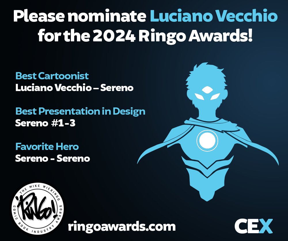 Vote for Luciano Vecchio for his outstanding work on 'Sereno'! Let's show our support for his incredible talent by nominating him for the Best Cartoonist, Best Presentation in Design, and Favorite Hero categories in the Ringo Awards 2024. Click the link to vote:…