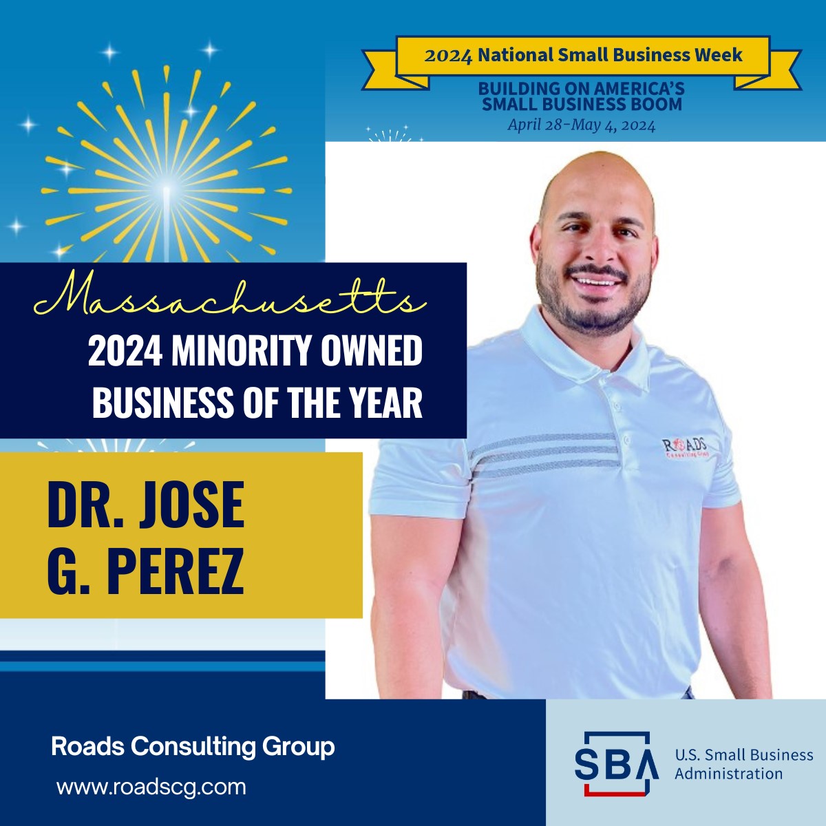 🏆 Congratulations! The 2024 #Massachusetts Minority Owned Business of the Year is Dr. Jose G. Perez, CEO of Roads Consulting Group @roadscgusa #SmallBusinessWeek