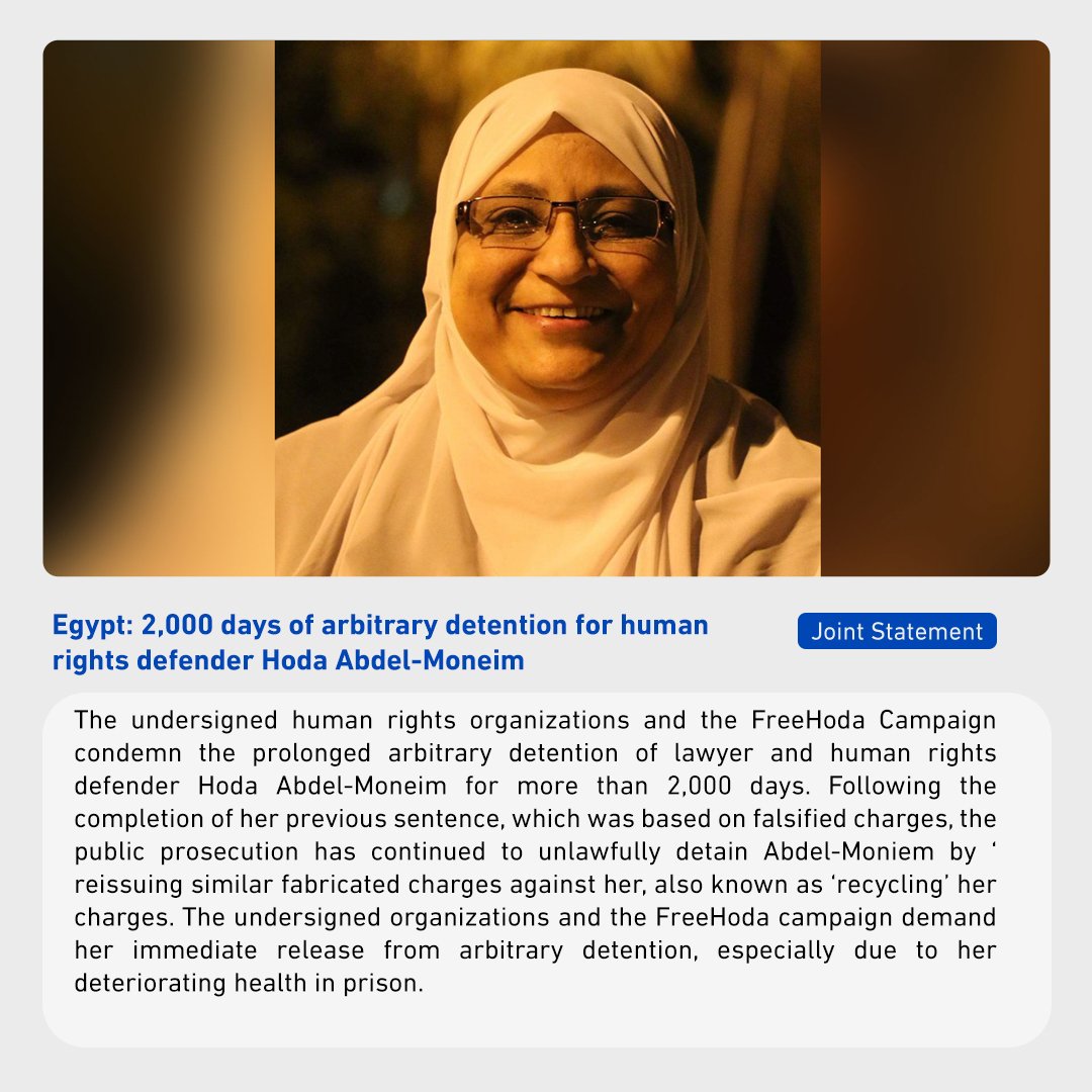 #JointStatement #Egypt: 2,000 days of arbitrary detention for human rights defender Hoda Abdel-Moneim     More: bit.ly/3UD6fwe #Free_Hoda