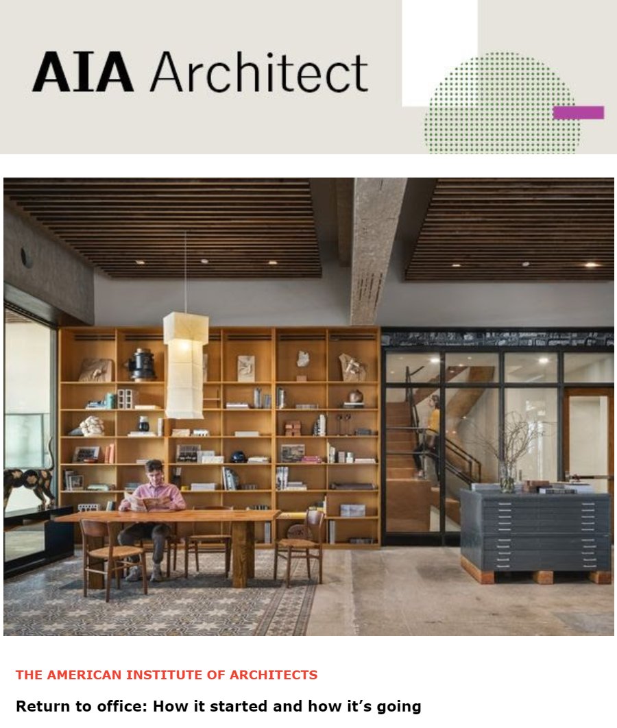 AIA Architect: Return to office: How it started and how it's going bit.ly/3QnxLeS Sharing an article I was interviewed for by @wandawlau @AIANational @LakeFlato @TXArchitects @AIA_SA