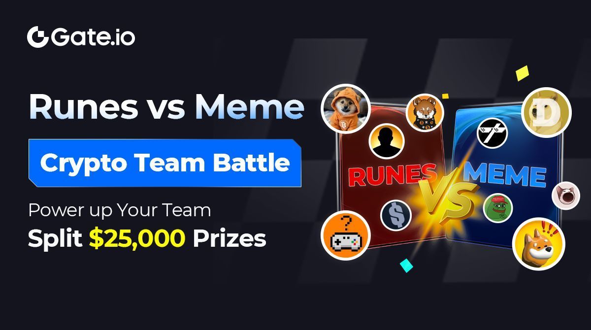 💥 Gate.io #Runes 🆚 #Meme Crypto Team Battle is on! 💰 Join & support your favorite team: $25,000 prizes await gate.io/activities/cry… 🔥 Team A: $DOG, $GAMES... 🧊 Team B: $BONK, $DOGE... Who’s going to take the top spot? ➡️ Details: gate.io/article/36288