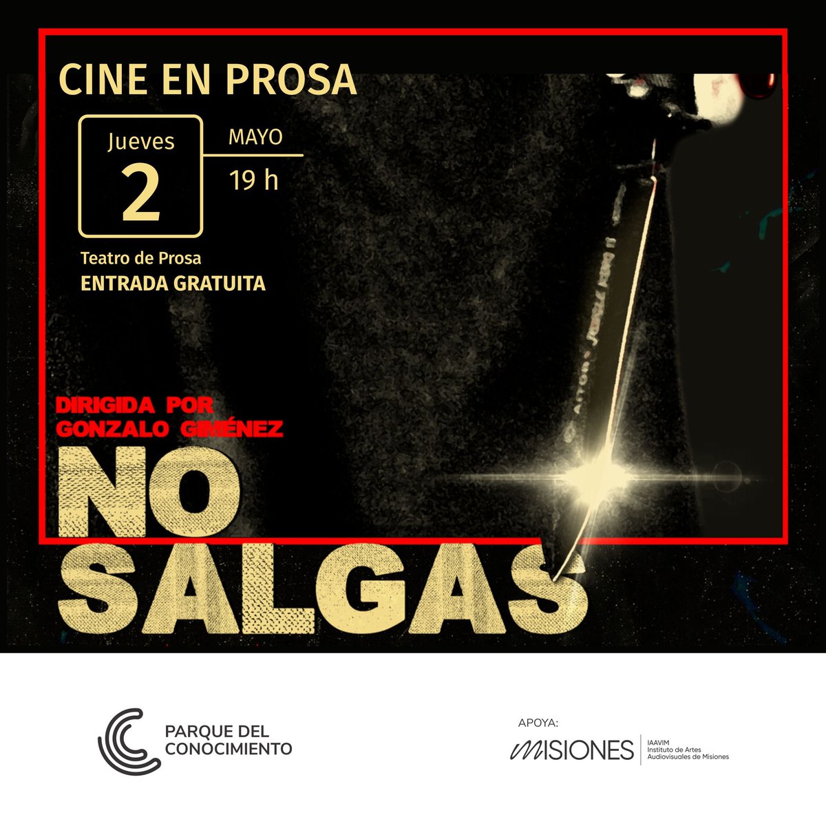 🎬 La película "NO SALGAS" del género terror slasher, se proyectará el jueves 02 de mayo a las 19hs en el Teatro de Prosa - Parque del Conocimiento. 😱 Vení a sorprenderte con la ópera prima de Gonzalo Giménez (Iguazú). 🎫 Entrada libre y gratuita. <a href="/IAAviM/">IAAviM</a>