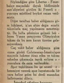 1935 vs 2024 benzerliği.
Fenerbahçe, Libertas takımı futbolcularına 'dayak attıkları' için yabancı takımlarla maç yapmak yasaklanıyor. Olympiakos, Türkiye'ye gelemiyor.

İstanbulspor takımı sahadan çekiliyor.