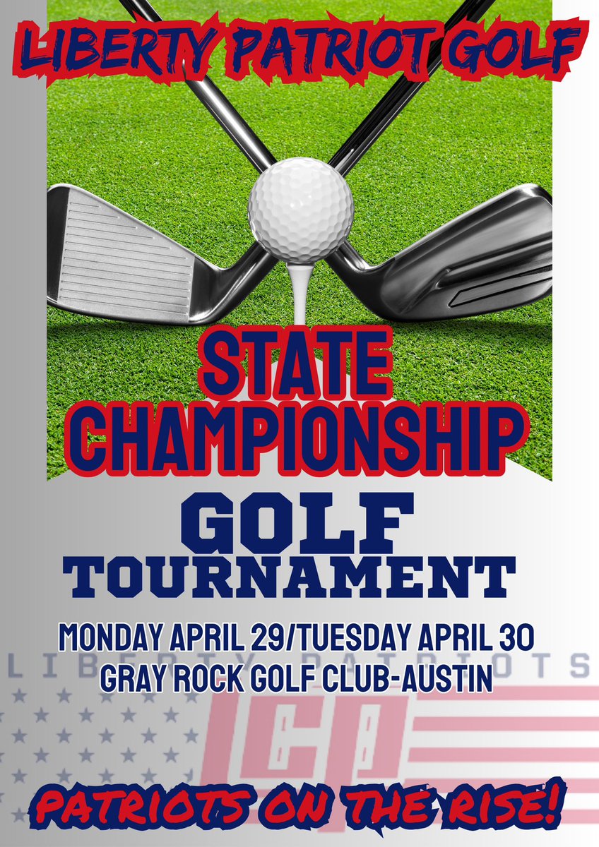 .@LibertyGolf_LCP The Liberty Patriot Golf team caps off an amazing inaugural season by competing in the State Championship Tournament today & tomorrow. The tournament is @ Gray Rock GC in Austin. Good luck! #LCPfamily #BetterTogether