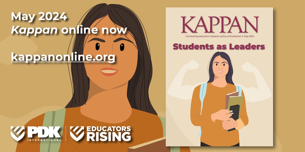 The May issue of #KappanMag is live online! Check it out for stories about how to help students become leaders in their classrooms, schools, and communities! #studentleaders #studentvoice kappanonline.org