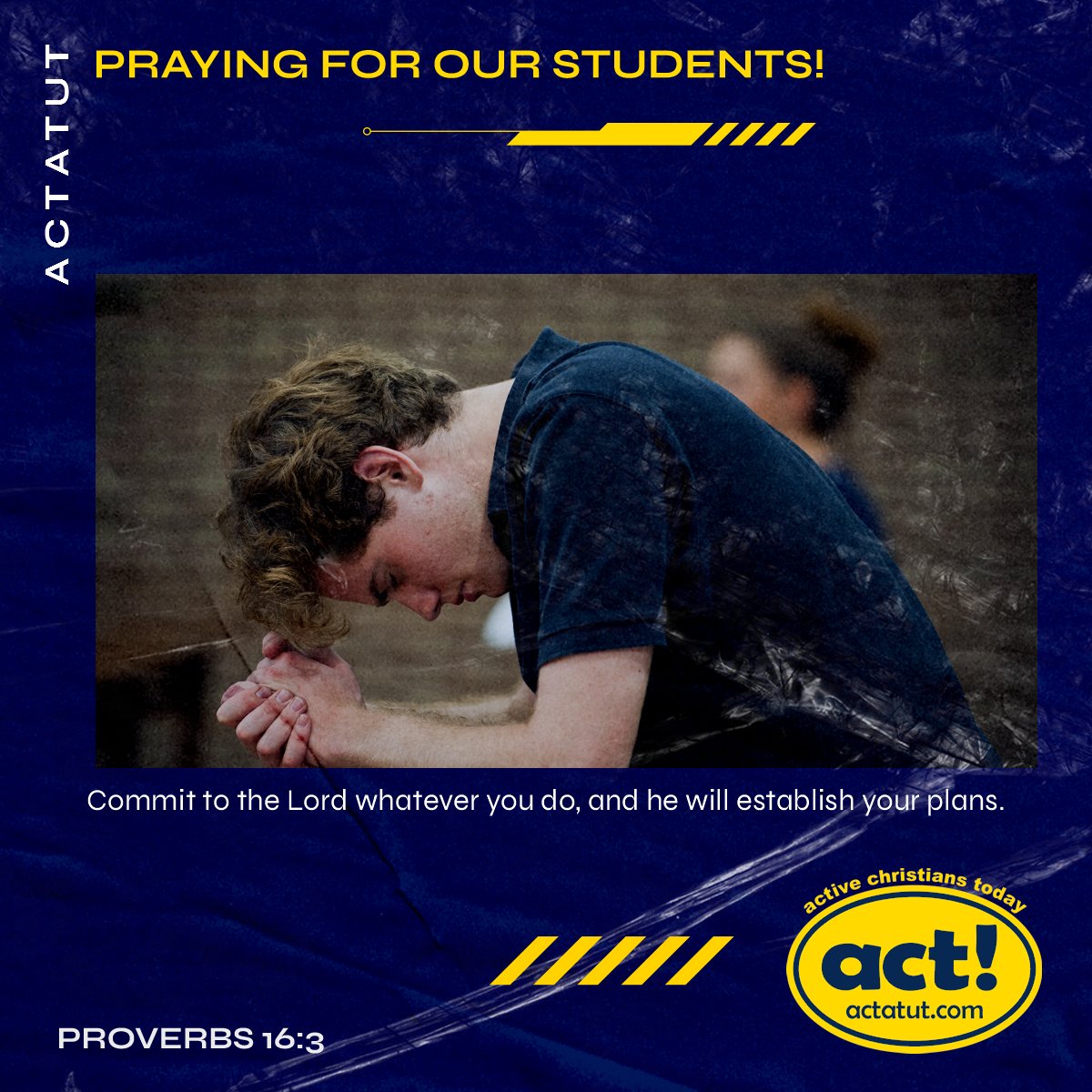 actatut's tweet image. Praying for our students as they enter finals week! "Commit to the Lord whatever you do, and he will establish your plans." Proverbs 16:3