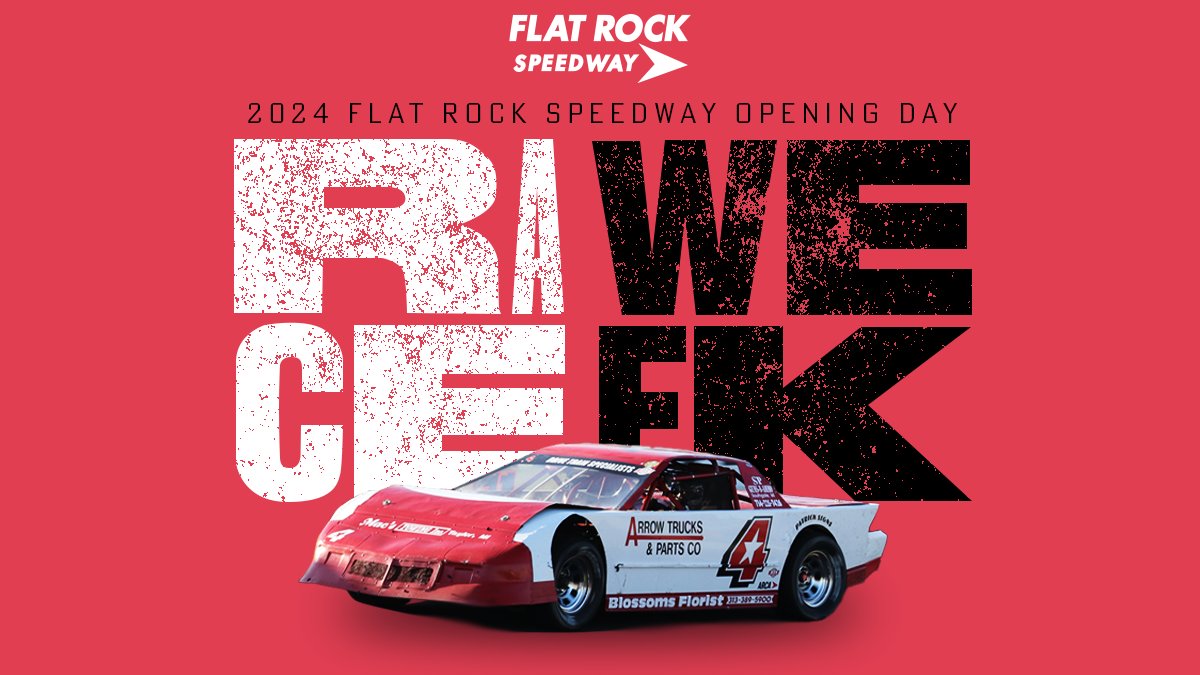 IT'S OPENING DAY RACE WEEK! 📅 - flatrockspeedway.com/schedule After a long winter, action returns to Metro Detroit's Home Track on Saturday.