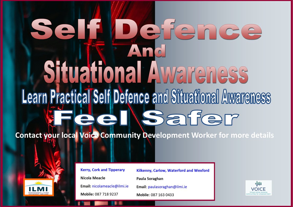 Situational Awareness and Self-Defence for Disabled people in Cork, Kerry, Tipperary, Carlow, Kilkenny, Waterford, and Wexford. When: Tuesday evening, tomorrow! Time: 7:00 PM - 8:00 PM Where: Via Zoom Contact: nicolameacle@ilmi.ie or paulasoraghan@ilmi.ie
