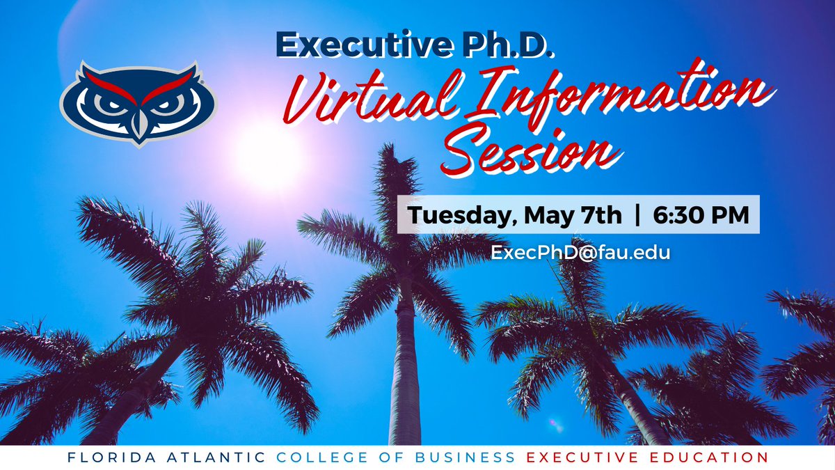 Join us online to see how our #FAUExecEd Executive #PhD program aligns with your professional goals on May 7th!
🌴Gain insights & learn program details.
🌴Find out industry opportunities.
🌴Get answers to your questions.

Register: tinyurl.com/2clz5yon

#VirtualEvent