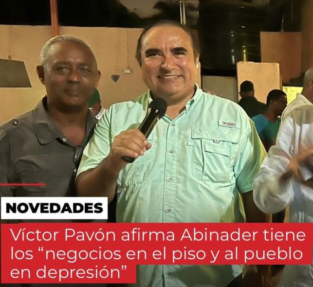 Víctor Pavón el candidato A diputado de la fuerza del pueblo junto A Leonel Fernández dice Luis Abinader tienes los negocios en En el piso Y la gente en Depresión O distrito nacional villa mella @victorrpavon #FuerzaDelPueblo #LaVozDelPueblo #VOTA3