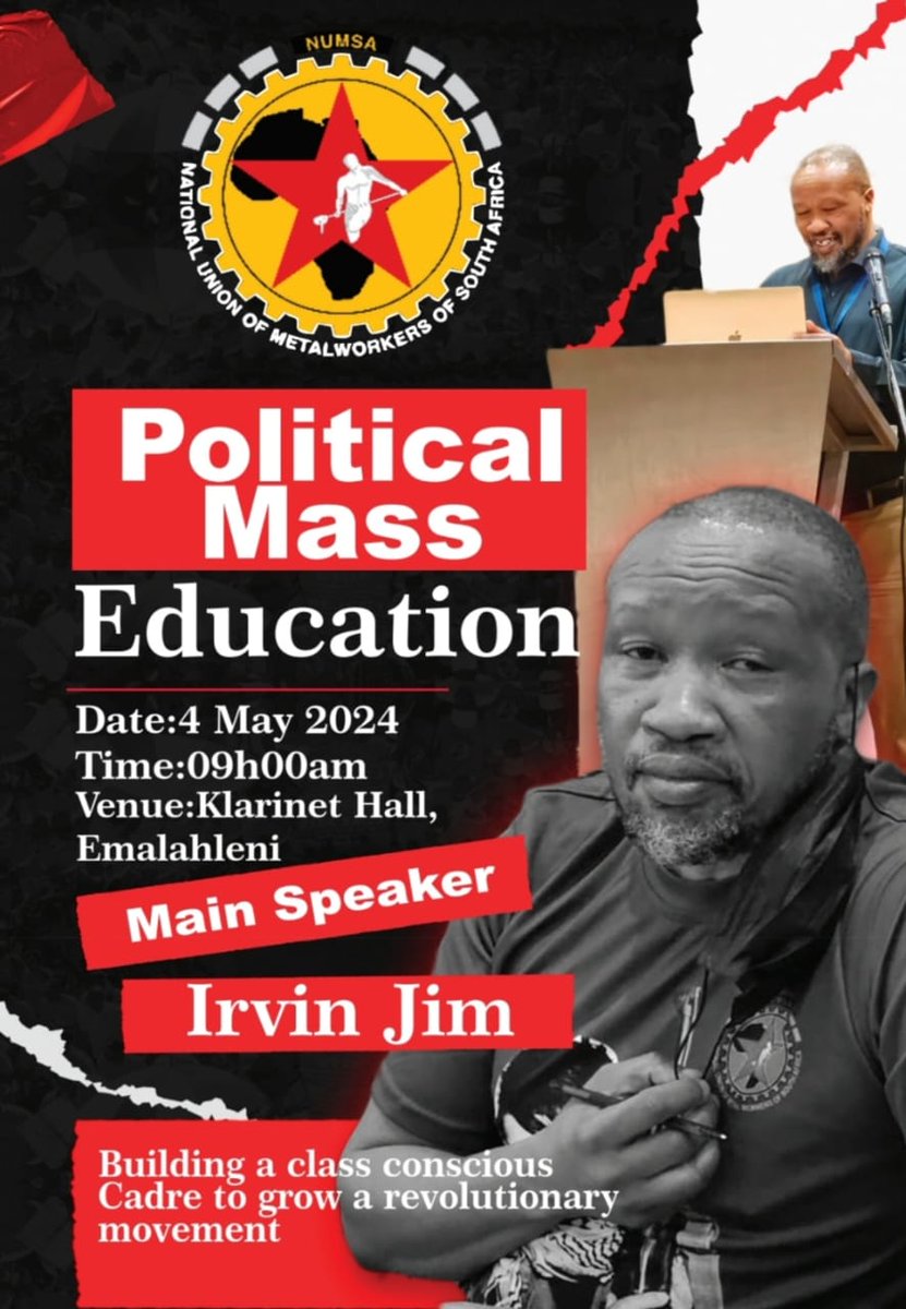 NUMSA Mpumalanga is holding its mass Political Education session on the 4th of May. The General Secretary Irvin Jim will be making the key note address. #ForTheLoveofTheWorkingClass ❤️🖤💛