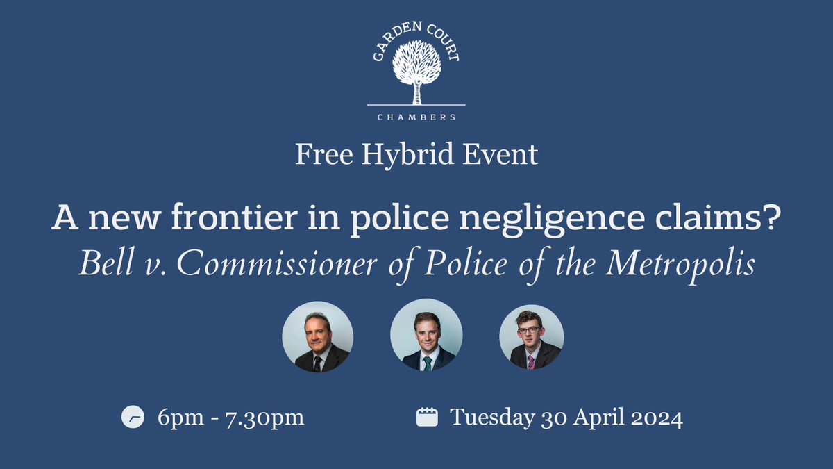 📣 PLACES AVAILABLE: A new frontier in #PoliceNegligence claims? 30 Apr 📣 Hear from barristers instructed in Bell v Comm of Police of Metropolis on implications for negligence claims against the state (civil) & child abduction (#FamilyLaw). Book here 🔽 gardencourtchambers.co.uk/events/free-hy…