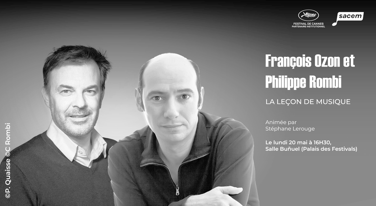 ✨ Le compositeur Philippe Rombi et le réalisateur François Ozon seront les deux invités exceptionnels de la 'Leçon de Musique' cette année au @Festival_Cannes ! Plus d'informations ➡️ tinyurl.com/4jsmjsr3 #FestivalDeCannes #MusiqueDeFilm