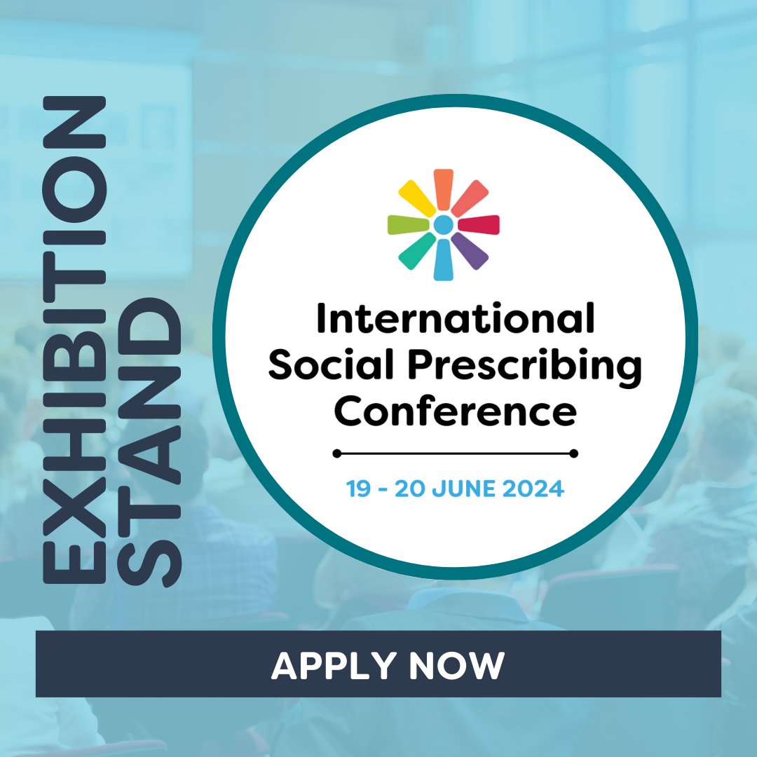 Apply for an exhibition stand at the International Social Prescribing Conference, 19 - 20 June at @UniWestminster! Find out more and apply: ow.ly/3m7850RqJZJ Buy tickets for the conference: ow.ly/6GJ550RqJZE @SocialPrescrib2