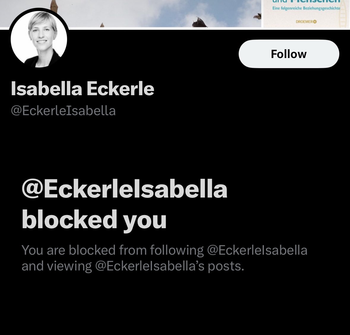 I have been blocked by Isabella Eckerle, another zoonosis partisan who pretends to pose reasonable questions about why people believe in silly lab origin conspiracy theories and then blocks anyone who tries to offer a reasonable response.