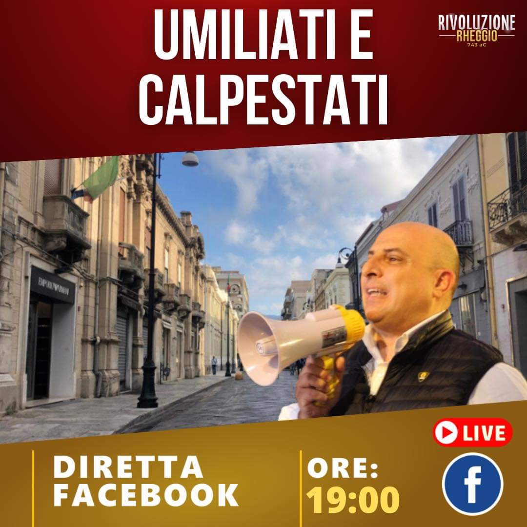 RipepiMassimo's tweet photo. Umiliati e Calpestati!!
Ci vediamo in diretta sulla mia pagina Facebook alle ore 19!
#CorsoGaribaldi
#ReggioCalabria
#MassimoRipepi
#RivoluzioneRheggio743aC
#AlternativaPopolare https://t.co/f4uuyQzp5M