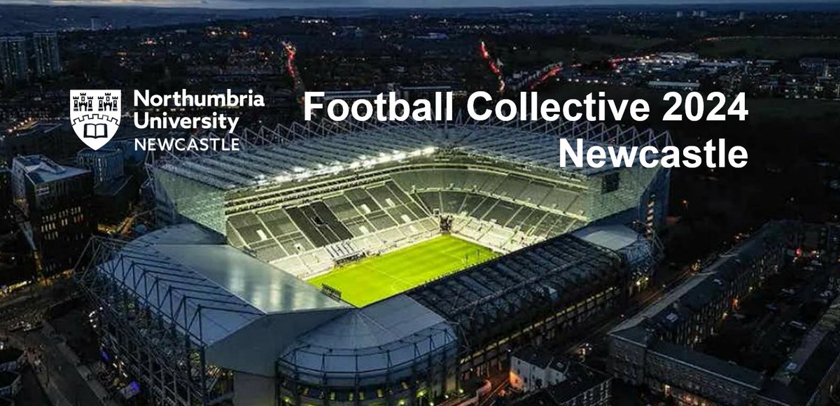 Football Collective Conference: Northumbria 2024... Details coming soon.