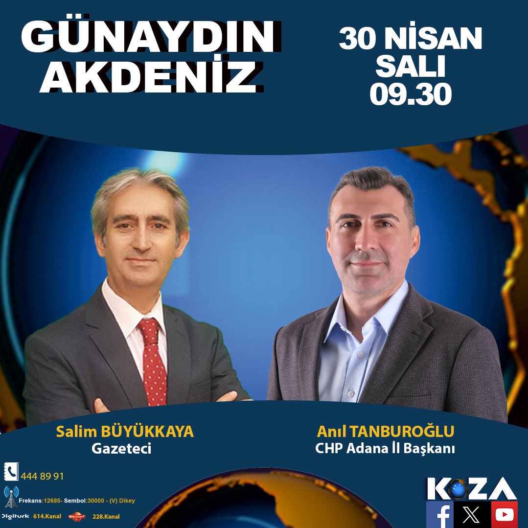 İl Başkanımız Doç. Dr. Anıl Tanburoğlu, Koza TV'de Gazeteci Salim Büyükkaya'nın hazırlayıp sunduğu 'Günaydın Akdeniz' programının canlı yayın konuğu olacaktır.

Soru, görüş ve önerililerinizi bekliyoruz.