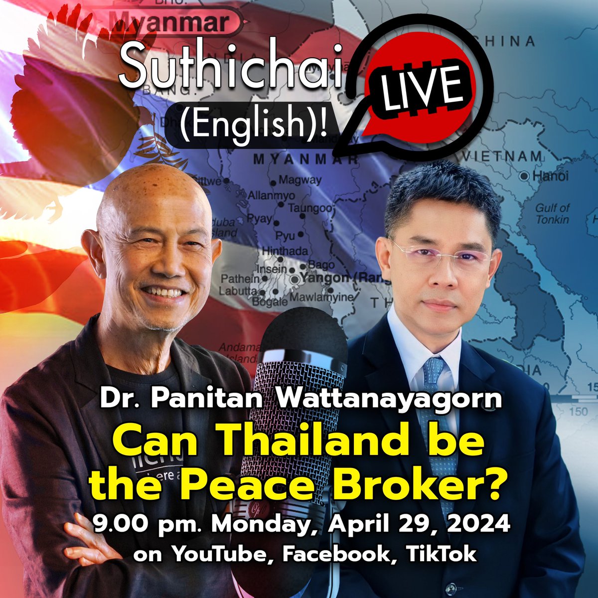 Suthichai Live English in 15 minutes with Dr Panitan Watanayagorn on: Can Thailand be the Peace Broker? Suthichai Live ภาษาอังกฤษ 3 ทุ่มกับ ดร. ปณิธาน วัฒนายากรเรื่อง: ไทยเป็น ‘คนกลางสันติภาพ’ ได้ไหม? ( Suthichai Live English 3 ทุ่ม จันทร์, อังคาร,พุธ)