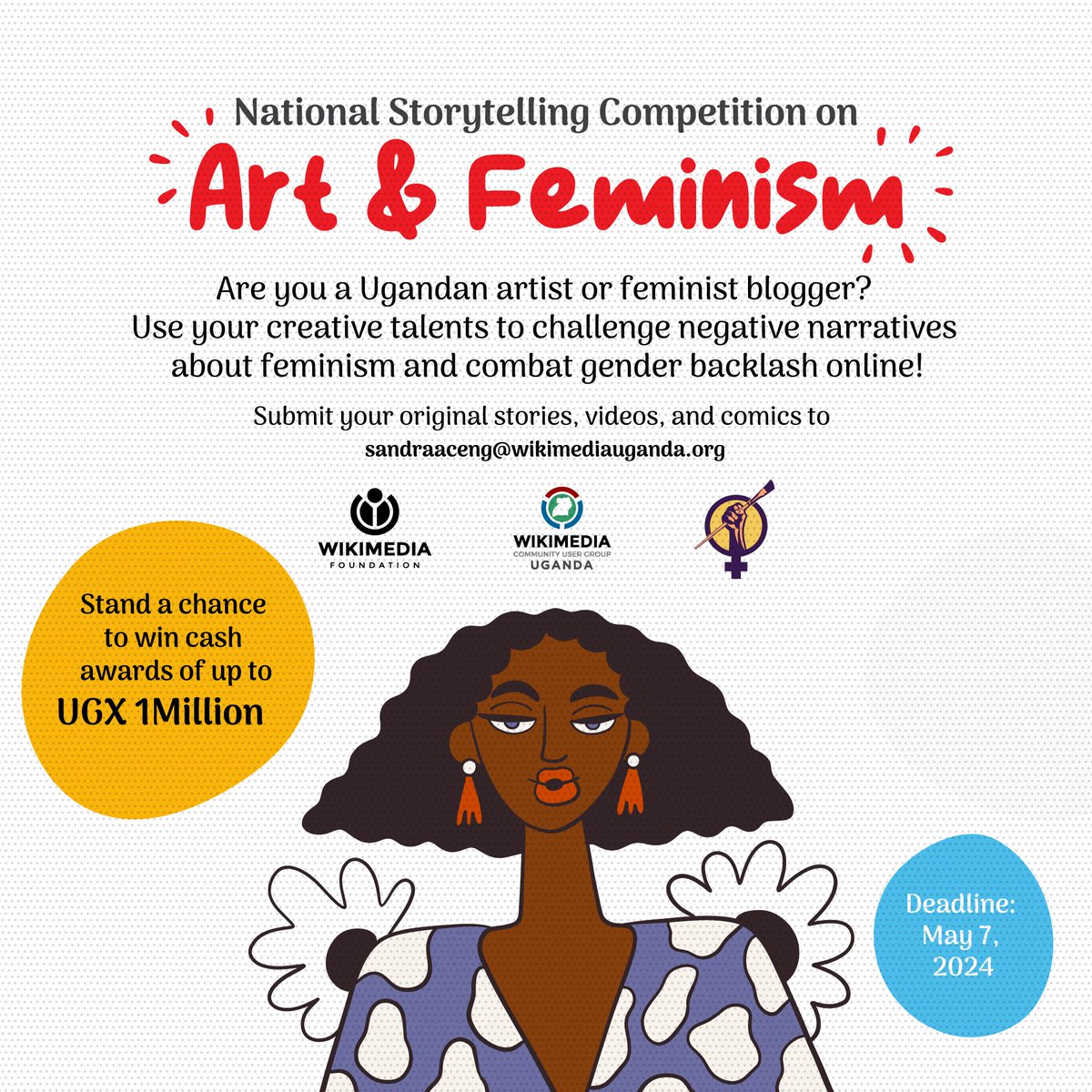 🎨✊ Calling all Ugandan artists & feminist bloggers! Tackle stereotypes & combat gender backlash with your art. Submit stories, videos, & comics by May 7, 2024. Win up to UGX 1,000,000 in prizes! Let's change the narrative through art. #ArtAndFeminism #Uganda #GenderEquality