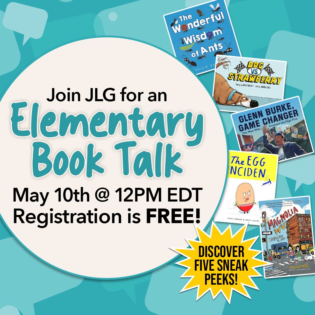 Join JLG for a special 20-minute Elementary Book Talk where our Editorial Team will discuss 5 new titles from JLG’s Spring 2024 list along with a sneak peek from each category. Registration is FREE. We hope to see you there! 📚 hubs.la/Q02vkJ3N0