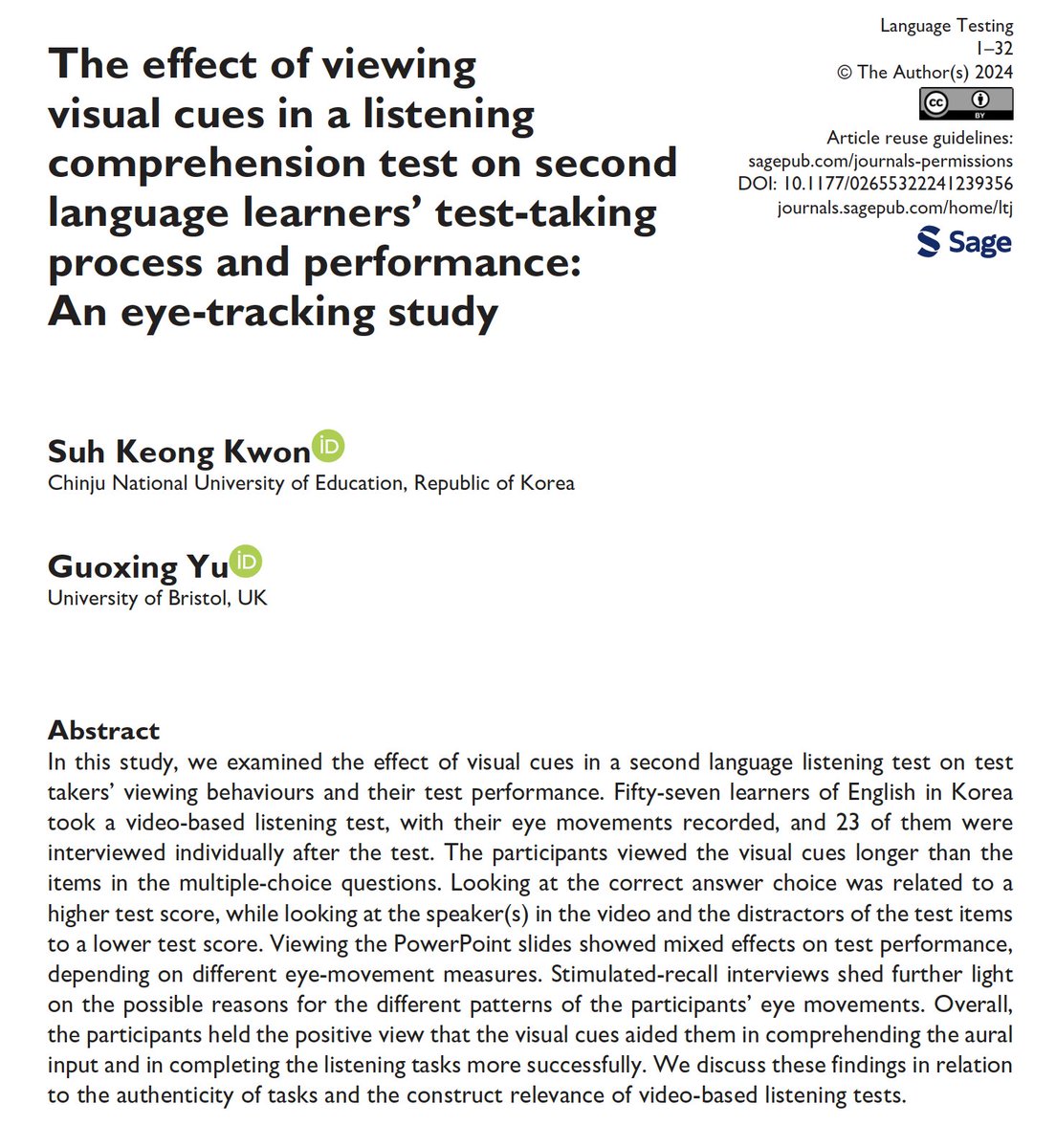 Now available in Online First, Suh Keong Kwon (Chinju National University of Education, Republic of Korea) and Guoxing Yu (@SOEBristol) investigate the effects of visual cues in a video-based listening test on the performance of English learners in Korea. journals.sagepub.com/doi/full/10.11…
