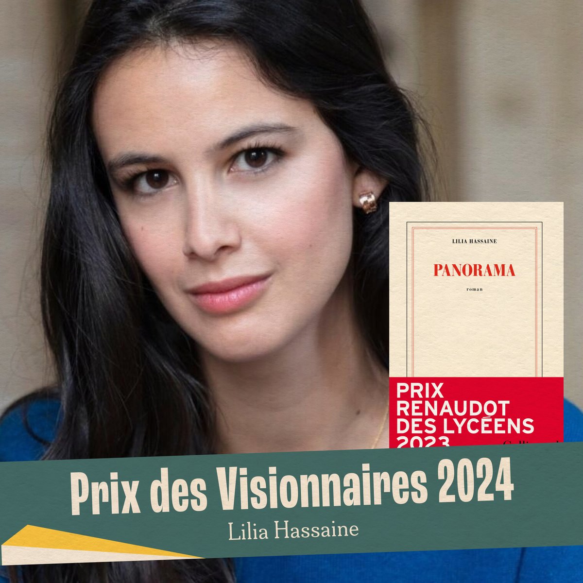Les Éditions Gallimard ont l’immense plaisir de vous annoncer que le roman « Panorama » de Lilia Hassaine vient de remporter le Prix des Visionnaires 2024 🏆 Un grand bravo à l'autrice !