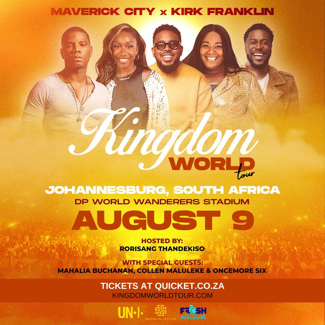 Kingdom World Tour with @MavCityMusic + @kirkfranklin is coming to Johannesburg. The event will be hosted by @Rorisangt4 with @mahaliabuchanan , Collen Maluleke and Oncemore Six on the artist line up. Get your tickets on quicket here quicket.co.za/events/259399-…