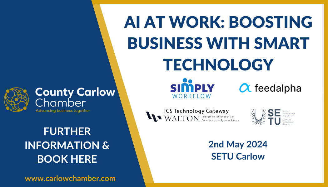 🤖AI EVENT CALL-OUT❗️Come join @WaltonInst @SETUIreland at special @carlowchamber event “AI in the Workplace: Boosting Business with Smart Technology,” taking place at the SETU Carlow Campus, Kilkenny Road on Thursday 2nd May, 3-5pm. 🎟️Register HERE: carlowchamber.com/event/ai-at-wo….