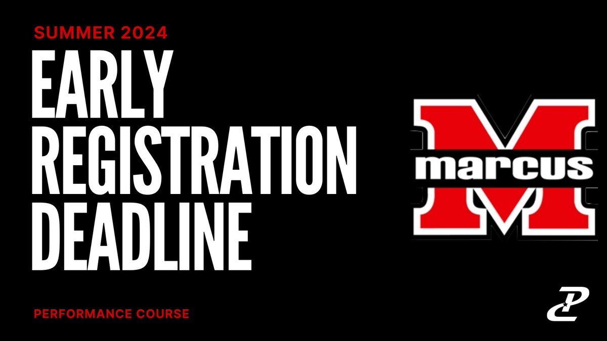 The Early Registration Deadline @Marcus_HS is 3 days away. This summer #EverythingMatters‼️ Don’t miss out on the opportunity to save some money by securing your spot before May 1st. Take advantage by getting signed up today! ⬇️ performancecourse.com/school-distric…