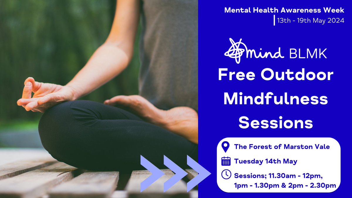 As part of 𝗠𝗲𝗻𝘁𝗮𝗹 𝗛𝗲𝗮𝗹𝘁𝗵 𝗔𝘄𝗮𝗿𝗲𝗻𝗲𝘀𝘀 𝗪𝗲𝗲𝗸, we are running free Mindfulness Sessions at @forest_centre on Tuesday 14th May in collaboration with the @BedfordSams 👉 𝘽𝙤𝙤𝙠 𝙮𝙤𝙪𝙧 𝙥𝙡𝙖𝙘𝙚 𝙝𝙚𝙧𝙚; marstonvale.org/Event/outdoor-… 💙#MHAW